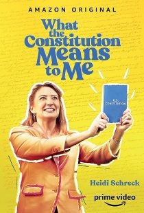 دانلود فیلم What the Constitution Means to Me 2020372801-123041182