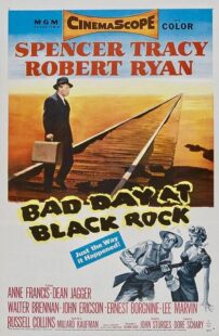 دانلود فیلم Bad Day at Black Rock 1955371260-1381570799