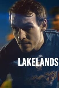 دانلود فیلم Lakelands 2022373173-941883954