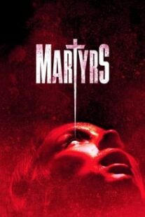 دانلود فیلم Martyrs 2015373789-1838112374