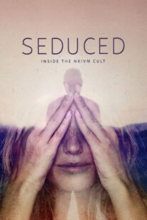 دانلود سریال Seduced: Inside the NXIVM Cult377192-100747072