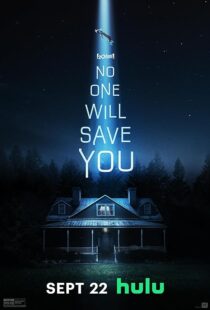 دانلود فیلم No One Will Save You 2023376364-1639329767