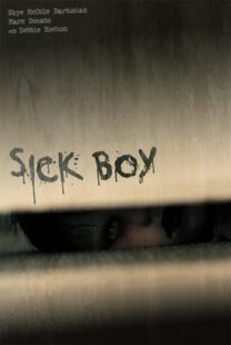 دانلود فیلم Sick Boy 2012374760-1251907183