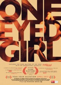 دانلود فیلم One Eyed Girl 2013375204-420273622