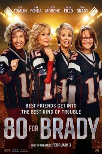 دانلود فیلم 80 for Brady 2023376838-1765567208