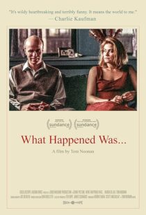 دانلود فیلم What Happened Was… 1994376015-752634742