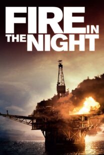 دانلود فیلم Fire in the Night 2013375478-2064459110