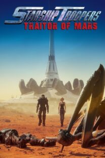 دانلود انیمیشن Starship Troopers: Traitor of Mars 2017376795-1276812488