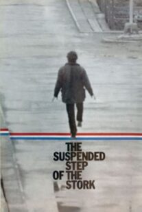 دانلود فیلم The Suspended Step of the Stork 1991375246-1792002359