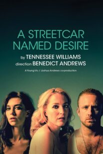 دانلود فیلم National Theatre Live: A Streetcar Named Desire 2014377616-986235630