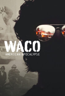 دانلود سریال Waco: American Apocalypse377706-14703499