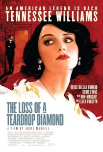 دانلود فیلم The Loss of a Teardrop Diamond 2008377873-612069735