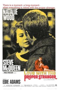 دانلود فیلم Love with the Proper Stranger 1963378628-1508973703