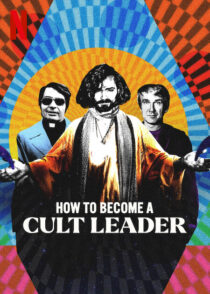 دانلود سریال How to Become a Cult Leader379174-876659554