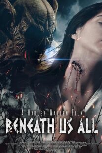 دانلود فیلم Beneath Us All 2023378290-2046369325