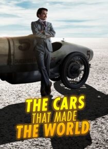 دانلود سریال The Cars That Made the World378849-1585346960