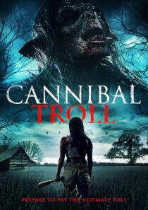 دانلود فیلم Cannibal Troll 2021377987-681917587