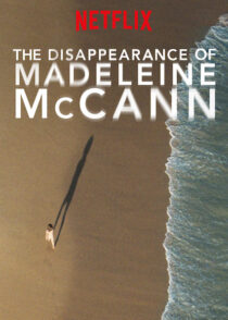 دانلود مستند The Disappearance of Madeleine McCann377701-1639600502