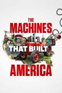دانلود سریال The Machines That Built America378782-1978402857