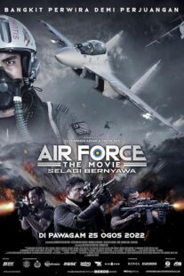 دانلود فیلم Air Force: The Movie – Selagi Bernyawa 2022377677-1749188026