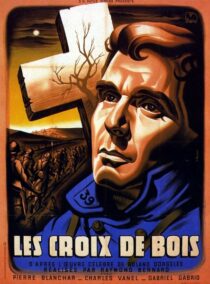 دانلود فیلم Wooden Crosses 1932378478-253979094