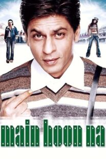 دانلود فیلم هندی Main Hoon Na 2004381190-1382287126