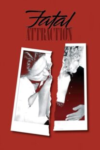 دانلود فیلم Fatal Attraction 1987381779-1725946214