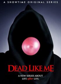 دانلود سریال Dead Like Me381795-656955168