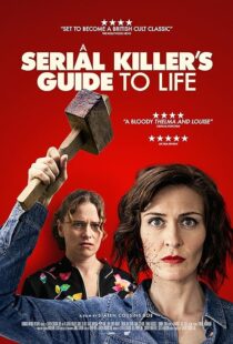 دانلود فیلم A Serial Killer’s Guide to Life 2019381468-1883203986