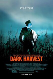 دانلود فیلم Dark Harvest 2023380078-180253318