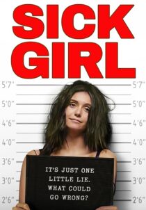 دانلود فیلم Sick Girl 2023381652-2117219594