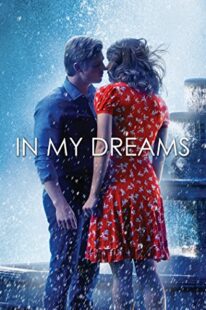 دانلود فیلم In My Dreams 2014381712-236774659