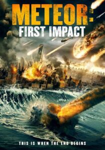 دانلود فیلم Meteor: First Impact 2022381815-1858456385