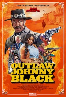 دانلود فیلم Outlaw Johnny Black 2023380170-1155678624