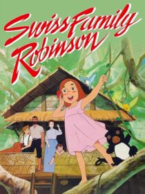 دانلود انیمه Swiss Family Robinson380451-979665401
