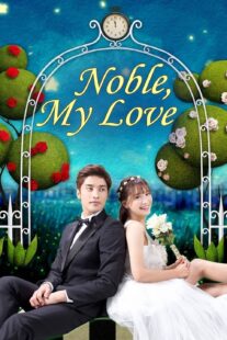 دانلود سریال کره‌ای Noble, My Love381273-1839866104
