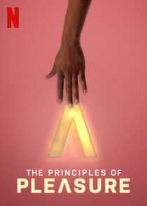 دانلود مستند The Principles of Pleasure384236-1909653064