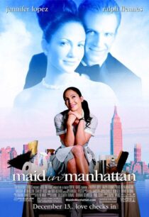 دانلود فیلم Maid in Manhattan 2002382972-1066038594