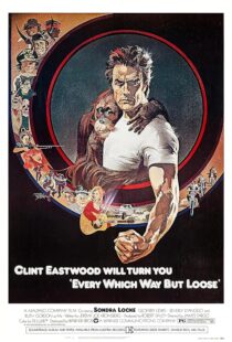 دانلود فیلم Every Which Way But Loose 1978384048-1743934671