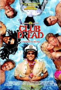 دانلود فیلم Club Dread 2004383919-1956671491