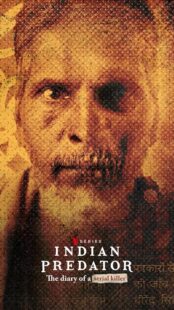 دانلود سریال هندی Indian Predator: The Diary of a Serial Killer384415-680362889