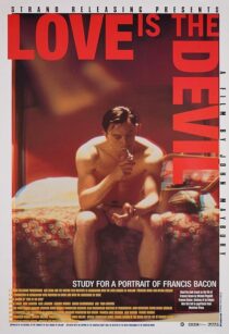 دانلود فیلم Love Is the Devil: Study for a Portrait of Francis Bacon 1998382902-298730398