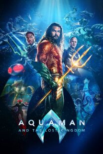 دانلود فیلم Aquaman and the Lost Kingdom 2023384539-1901718054