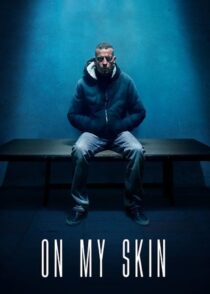 دانلود فیلم On My Skin: The Last Seven Days of Stefano Cucchi 2018383404-65830045