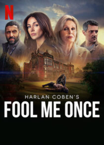 دانلود سریال Fool Me Once384742-2081554841