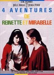 دانلود فیلم Four Adventures of Reinette and Mirabelle 1987385432-2036341217