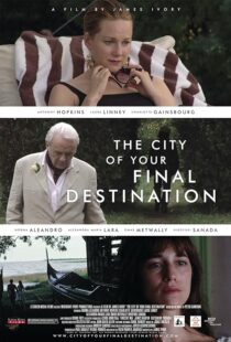 دانلود فیلم The City of Your Final Destination 2009387750-1315074358