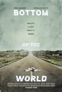 دانلود فیلم Bottom of the World 2017386863-909040791