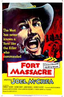 دانلود فیلم Fort Massacre 1958388538-1684892444