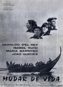 دانلود فیلم Change of Life (Mudar de Vida) 1966388385-773182127